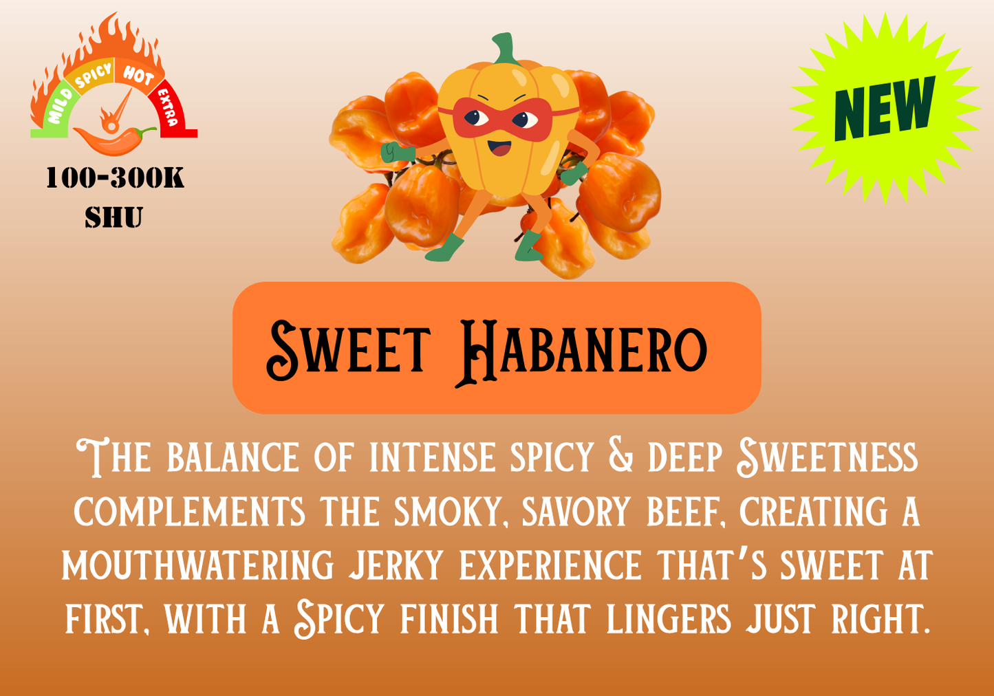 Sweet Habanero Beef Jerky 4.0oz
